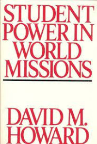Student Power In World Missions-David M. Howard