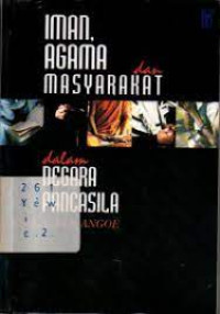 Iman, Agama dan Masyarakat dalam Negara Pancasila-Yewangoe