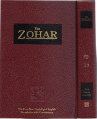 The Zohar Vol. 15: TetWaw (Ref) Tazria, Metzora, Acharei Mot