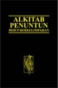 Alkitab Penuntun Hidup Berkelimpahan (Ref by Gandum Mas)