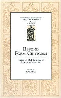 Beyond Form Criticism Volume 2