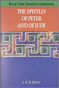 BNTC-Peter & Jude (Ref) J.N.D. Kelly: The Epistle of Peter and of Jude