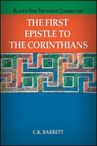 BNTC-1 Corinthians (Ref) CK Barrett: The First Epistle to the Corinthians