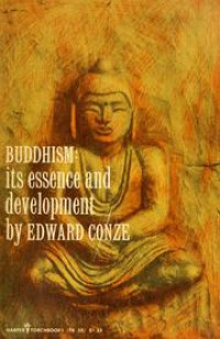 Buddhism by E. Conze: Its Essence and Development