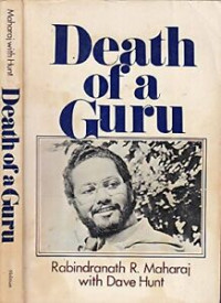 Death of a Guru  by Rabindranath R. Maharaj