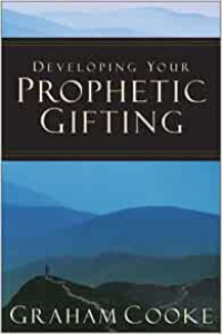 Developing Your Prophetic Gifting