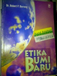 Etika Bumi Baru  by  Robert P. Borrong