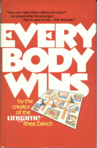 Everybody Wins  by Rhea Zakich