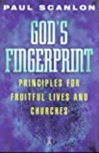 God's Fingerprint by Paul Scanlon:  Principles for fruitful lives and churches