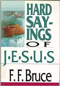 Hard Sayings of Jesus (2004)