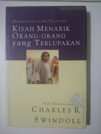 Kisah Menarik Orang-Orang yang Terlupakan