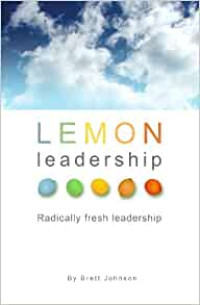 Lemon Leadership-B. Johnson: Radically fresh leadership