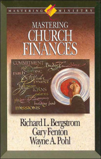 Mastering Church Finances by R.L. Bergstrom