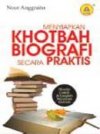 Menyiapkan Khotbah Biografi Secara Praktis by N. Anggraito