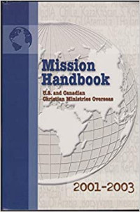 Mission Handbook (Ref)-J.A. Siewert: U.S. and Canadian Christian Ministries Overseas  2001-2003