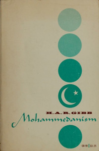 Mohammedanism-H.A.R. Gibb: An Historical Survey