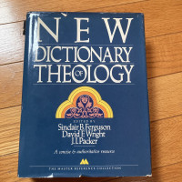 New Dictionary of Theology (Ref) S.B. Ferguson