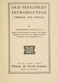 Old Testament Introduction: General and Special