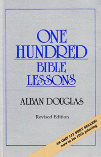 One Hundred Bible Lessons (Revised Edition)