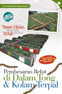 Pembesaran Belut (Ruslan Roy) Dalam Tong & Kolam Terpal: 