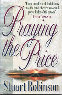 Praying the Price  by Stuart Robinson