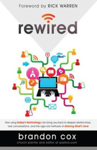 Rewired by Brandon Cox