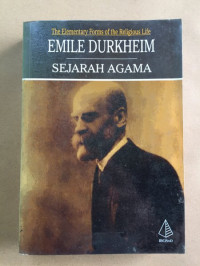 Sejarah Agama-Emile Durkheim (The Elementary Forms of the Religious Life)