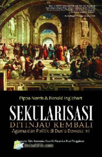 Sekularisasi Ditinjau Kembali Agama dan Politik di Dunia Dewasa ini