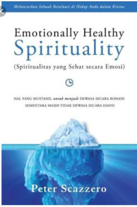 Spiritualitas yang Sehat (P. Scazzero) secara Emosi  (Emotionally Healthy Spirituality)