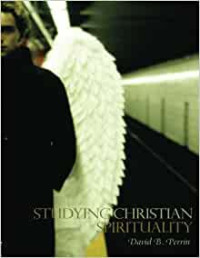 Studying Christian Spirituality by David B. Perrin