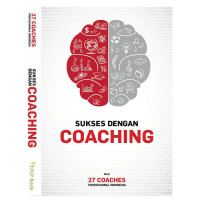 Sukses Dengan Coaching-Priscilla Picauly, ed.