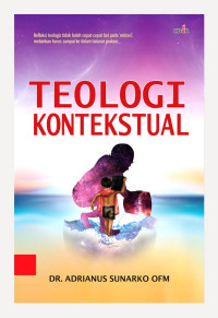 Teologi Kontekstual- Adrianus Sunarko