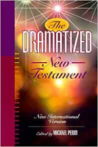 The Dramatized New Testament