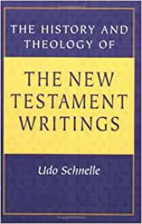 The History and Theology of New Testament Writings