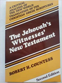 The Jehovah's Witnesses' New Testament  (Second Edition)