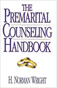 The Premarital Counseling Handbook (Ref)-H.N..Wright