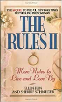 The Rules II by Ellen Fein:  More Live and Love