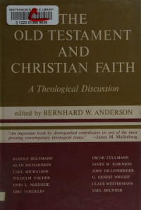 The Old Testament and Christian Faith: A Theological Discussion