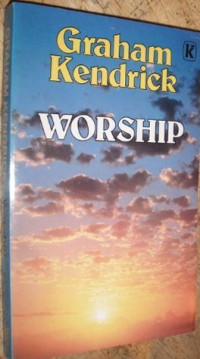 Worship-Graham Kendrick