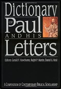 Dictionary of Paul and His Letters (Ref)-G.F. Hawthorne