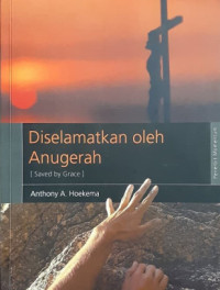 Diselamatkan oleh Anugerah 2008 (Saved By Grace) Edisi Revisi