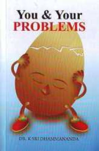 You and Your Problems-Sri Dhammananda