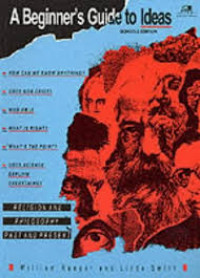 A Beginner's Guide to Ideas: Religion and Philosophy Past and Present