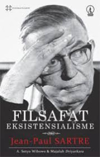 Filsafat Eksistensialisme: Jean-Paul Sartre
