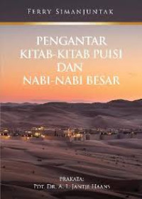 Pengantar Kitab-kitab Puisi dan Nabi-Nabi Besar