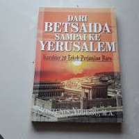 Dari Betsaida Sampai ke Yerusalem: Karakter 20 Tokoh Perjanjian Baru