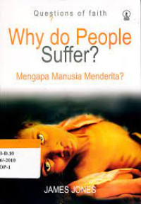 Mengapa Manusia Menderita? (Why do People Suffer?)