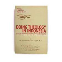 Doing Theology in Indonesia: Sketches for An Indonesian Contextual Theology