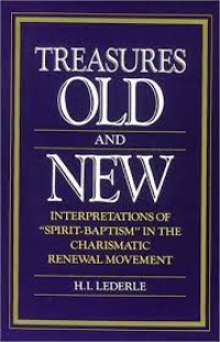 Treasures Old and New: Interpretations of 