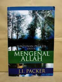 Tuntunan Praktis Untuk Mengenal Allah (2004)